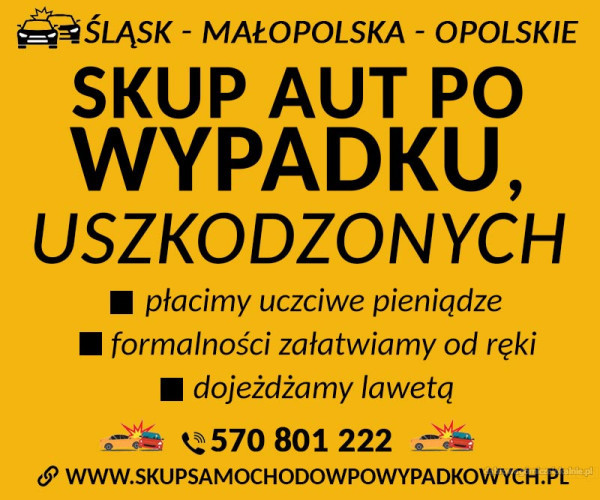 Odkup aut powypadkowych Transport lawetą Śląsk/Małopolsk
